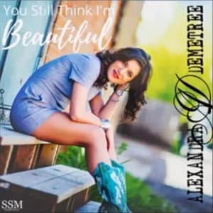 You Still Think I'm Beautiful album cover