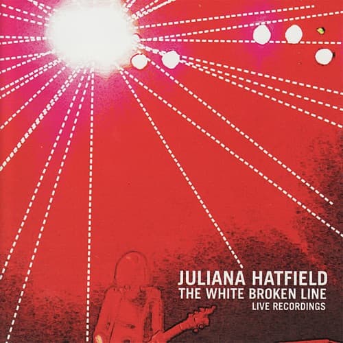 The White Broken Line: Live Recordings album cover