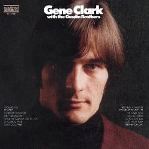Gene Clark With The Gosdin Brothers album cover