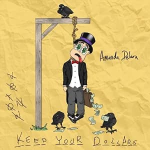 Keep Your Dollars album cover