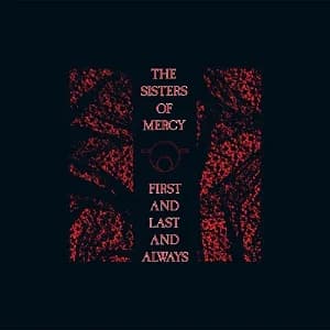 First and Last and Always album cover