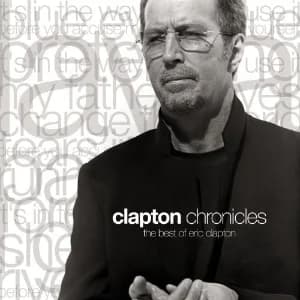 Clapton Chronicles: The Best of Eric Clapton album cover