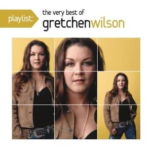 Playlist: The Very Best Of Gretchen Wilson album cover