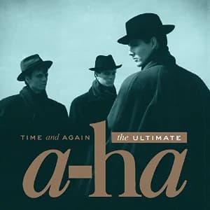 Time And Again: The Ultimate a-ha album cover