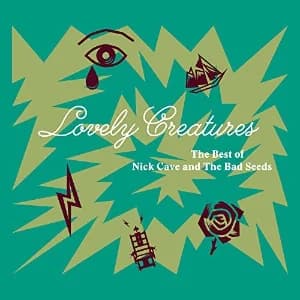 Lovely Creatures - The Best of Nick Cave and The Bad Seeds - 1984-2014 album cover