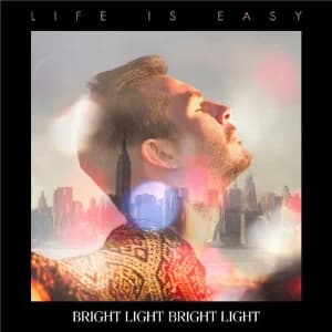 Life Is Easy album cover