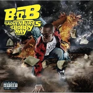 B.o.B Presents: The Adventures of Bobby Ray album cover