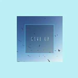 Give Up album cover