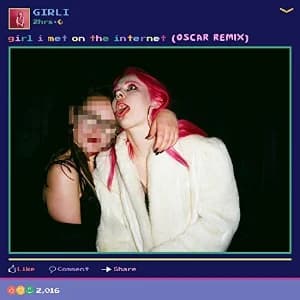 Girl I Met On The Internet album cover