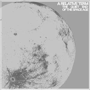 The Quiet End of the Space Age album cover