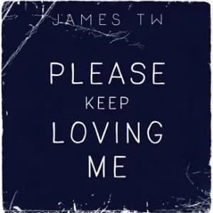 Please Keep Loving Me album cover
