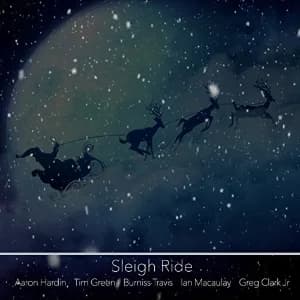 Sleigh Ride (feat. Tim Green, Burniss Travis, Ian Macaulay & Greg Clark Jr) album cover