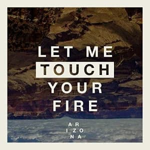 Let Me Touch Your Fire album cover