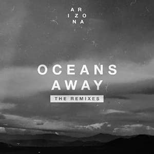 Oceans Away (The Remixes) album cover