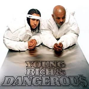 Young, Rich & Dangerous album cover