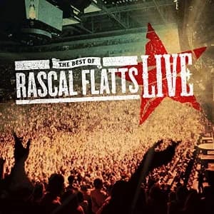 The Best Of Rascal Flatts Live album cover