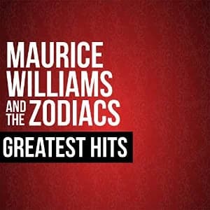 Maurice Williams & The Zodiacs Greatest Hits album cover