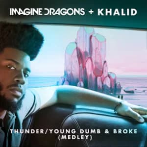 Thunder / Young Dumb & Broke (Medley) album cover