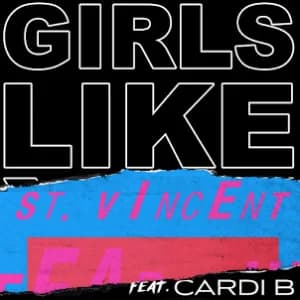 Girls Like You (St. Vincent Remix) (feat. Cardi B) album cover