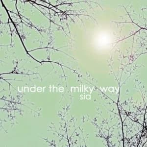 Under The Milky Way (Single) album cover