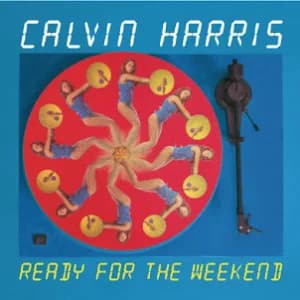 Ready For The Weekend album cover