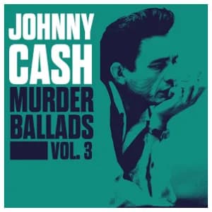 Johnny Cash - Murder Ballads Vol. 3 album cover