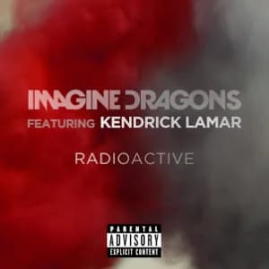 Radioactive (feat. Kendrick Lamar) album cover