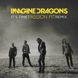 It's Time (Passion Pit Remix) album cover