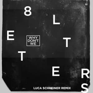 8 Letters (Luca Schreiner Remix) album cover