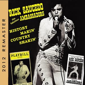 Rick Saucedo and the Fabulous Ambassadors (2012 Remaster) album cover