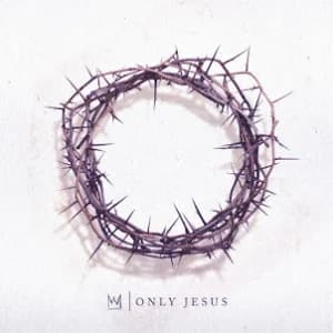 Only Jesus album cover