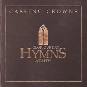 Glorious Day: Hymns of Faith album cover