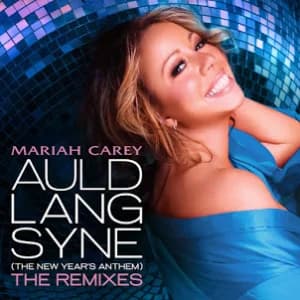Auld Lang Syne (The New Year's Anthem) The Remixes album cover