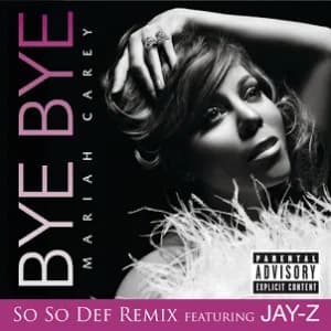 Bye Bye (So So Def Remix featuring JAY-Z (Explicit)) album cover
