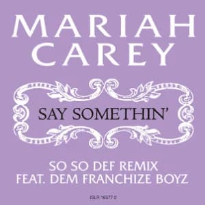 Say Somethin' (So So Def Remix) album cover