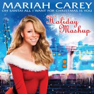 Oh Santa! All I Want For Christmas Is You (Holiday Mashup) album cover