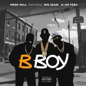B Boy (feat. Big Sean & A$AP Ferg) album cover