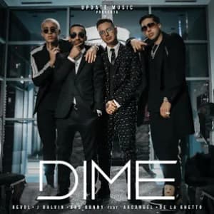 Dime (feat. Arcangel & De La Ghetto) album cover