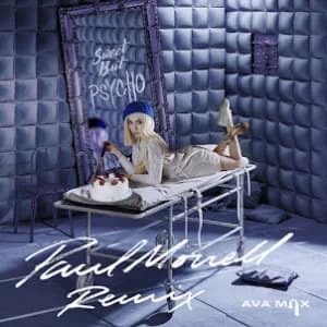 Sweet but Psycho (Paul Morrell Remix) album cover