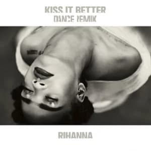 Kiss It Better album cover