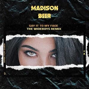 Say It to My Face (The Wideboys Remix) album cover