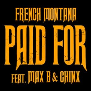 Chinx & Max/Paid For album cover