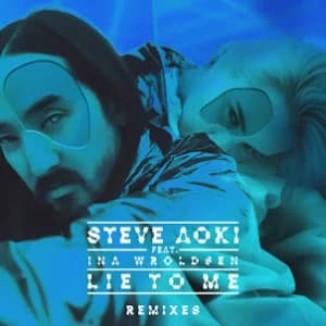 Lie To Me (Remixes Part 1) album cover