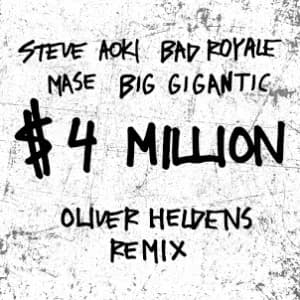 $4,000,000 (Oliver Heldens Remix) album cover
