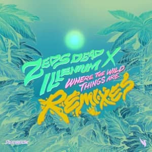 Where The Wild Things Are (Remixes) album cover