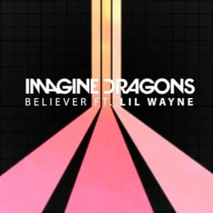 Believer (feat. Lil Wayne) album cover