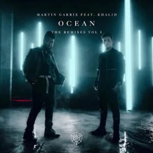 Ocean (Remixes Vol. 1) (feat. Khalid) album cover