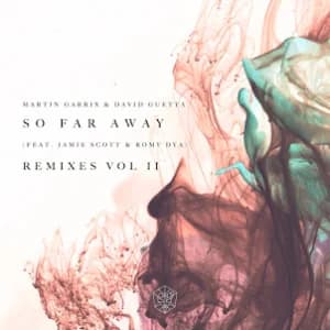 So Far Away (Remixes Vol. 2) (feat. Jamie Scott & Romy Dya) album cover