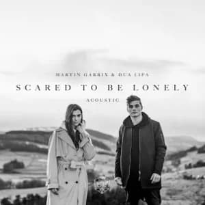 Scared to Be Lonely (Acoustic Version) album cover