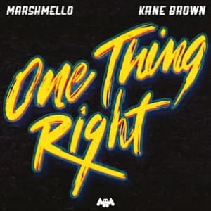 One Thing Right (feat. Kane Brown) album cover
